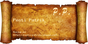 Pesti Patrik névjegykártya